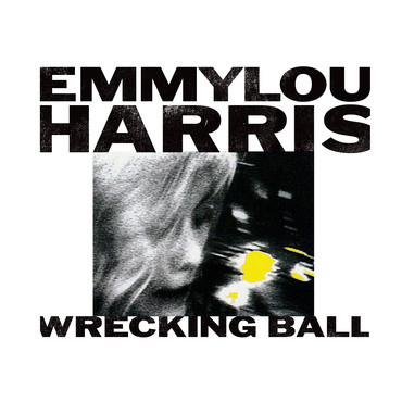 Emmylou Harris "Wrecking Ball" LP (Rocktober edition)