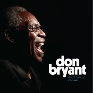 Don Bryant "Don't Give Up" LP 