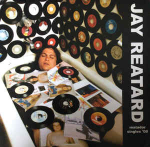 Jay Reatard "Matador Singles" LP