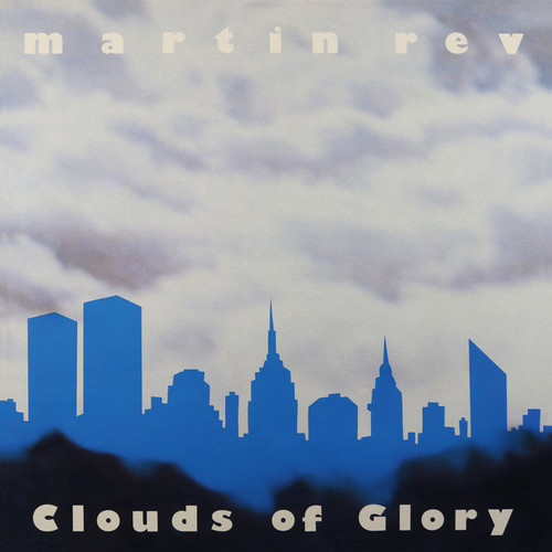 Martin Rev "Clouds of Glory" LP