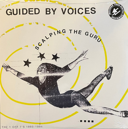 Guided By Voices "Scalping the Guru: The 1 off 7-inch Singles 1993-1994" LP