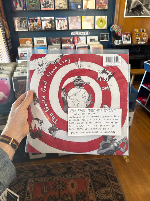 V/A "The World Can't Stand Long" LP (Mississippi Records)