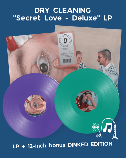 Dry Cleaning "Secret Love - Deluxe"  LP (DINKED EDITION