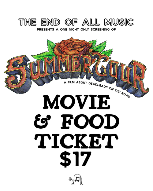"SUMMER TOUR" MOVIE & FOOD TICKET