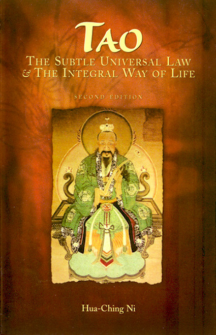 Tao, the Subtle Universal Law and the Integral Way of Life