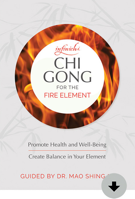 Chi Gong for the Fire Element Download - Heart-Cardio Activation