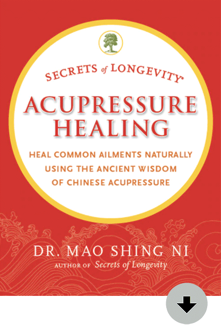 Secrets of Longevity: Acupressure Healing Downloadable eBook