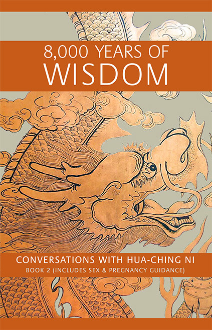 8000 Years of Wisdom: Vol II: Book 2 8000 Years of Wisdom: Vol II: Book 2
