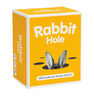 Rabbit Hole Rabbit Hole