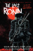 Teenage Mutant Ninja Turtles: The Last Ronin (Hardback) Teenage Mutant Ninja Turtles: The Last Ronin (Hardback)