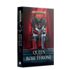 Queen Of The Rose Throne (Paperback)