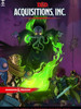 Dungeons & Dragons: Acquisition Incorporated