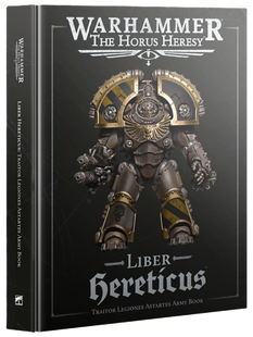 Warhammer The Horus Heresy Liber Hereticus