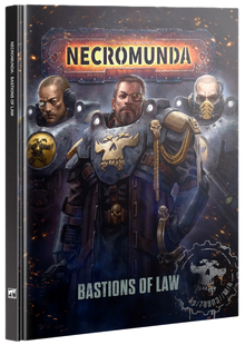 Necromunda Bastions Of Law