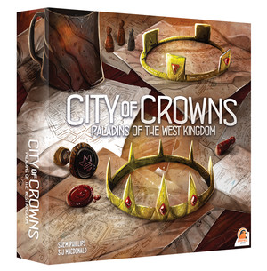 Paladins of the Western Kingdom: City of Crowns
