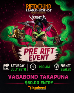 Riftbound Vendetta Pre-Rift Ticket - Takapuna Saturday 11:00am July 25th