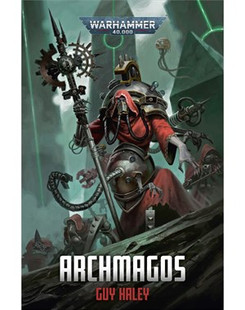 Belisarius Cawl: Archmagos (Paperback)