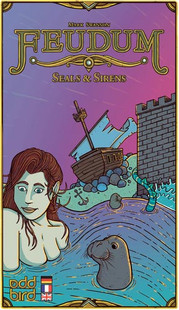 Feudum: Seals and Sirens