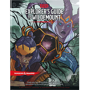 Dungeons & Dragons Explorers Guide to Wildemount