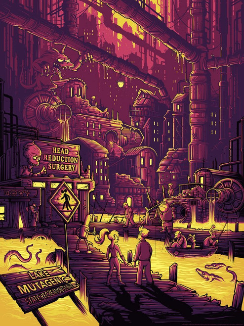 Futurama Silkscreen Print - You Guys Realize.. (Variant) By Dan Mumford Futurama Silkscreen Print - You Guys Realize.. (Variant) By Dan Mumford