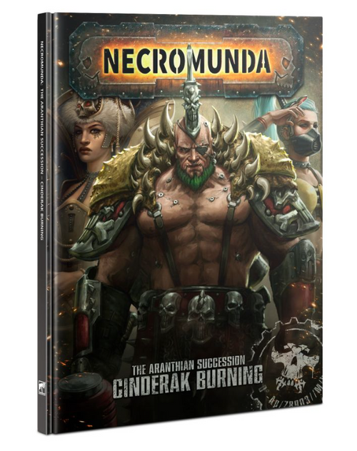 Necromunda The Aranthian Succession Cinderak Burning Necromunda The Aranthian Succession Cinderak Burning