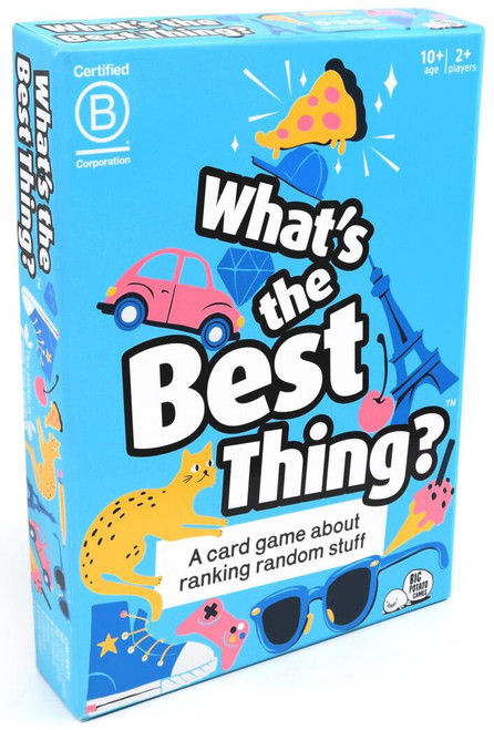 What's the Best Thing What's the Best Thing