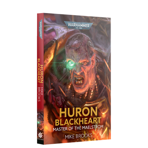 Black Library: Huron Blackheart: Master of Maelstrom