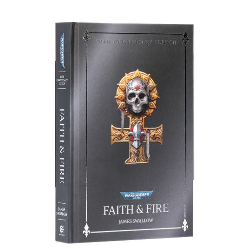 Faith And Fire Anniversary Edition (Hardback)