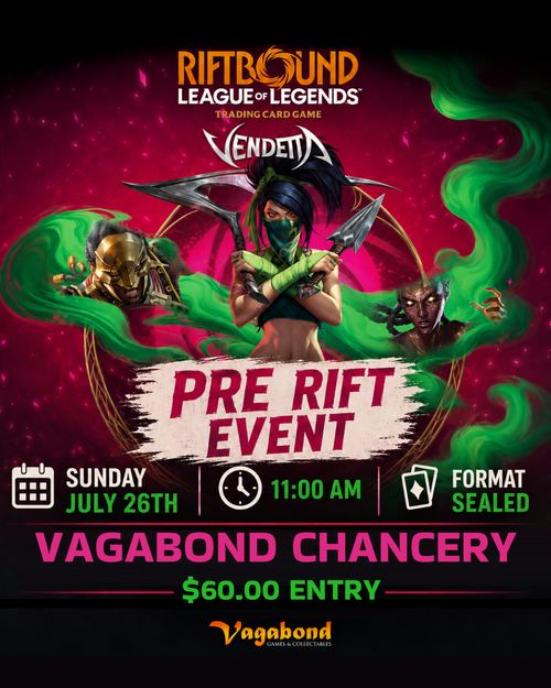 Riftbound Vendetta Pre-Rift Ticket - Chancery Sunday 11:00am July 26th