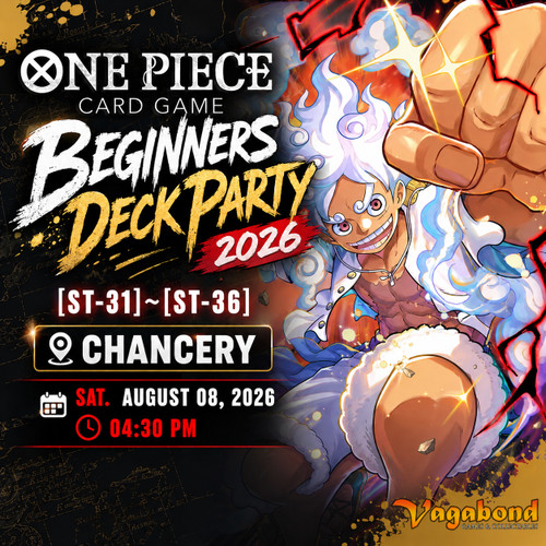 One Piece Beginners Deck Party 2026 [ST-31]~[ST-36] - CHANCERY Sat. August 08, 2026 04:30 PM