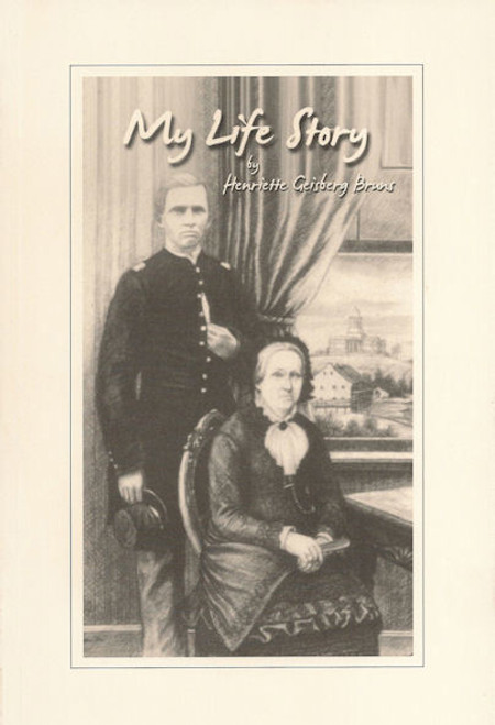 My Life Story by Henriette Geisburg Bruns