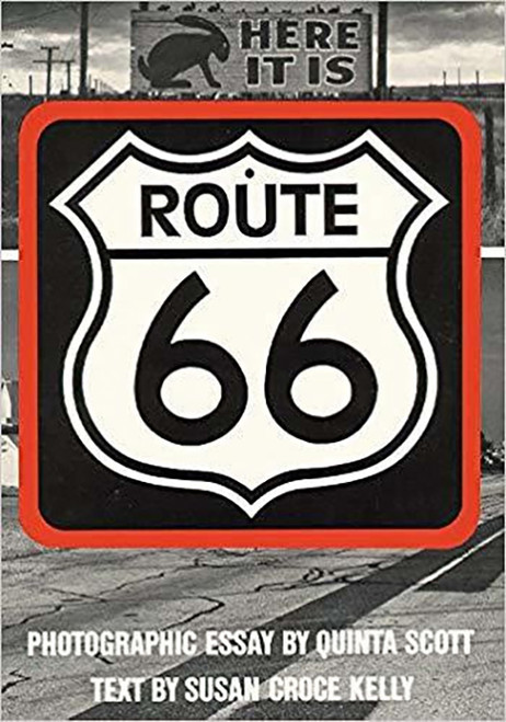 Route 66: The Highway and Its People