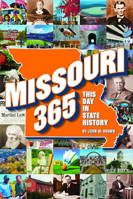 Missouri 365 by John W. Brown