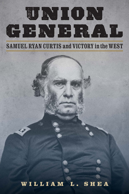 Union General by William L. Shea