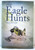 The Eagle Hunts by Col. John W. Clark
