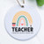 Teacher Rainbow - Ornament