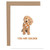 You Are Golden Dog Love + Friendship Greeting Card