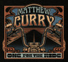 MATTHEW CURRY - ONE FOR THE RIDE