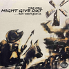 TAS CRU - MIGHT GIVE OUT ... BUT WON'T GIVE IN 