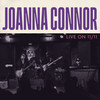 JOANNA CONNOR - LIVE ON 11/11