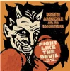 DUSTIN ARBUCKLE - FIGHT LIKE THE DEVIL
