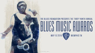 The 39th Blues Music Awards Nominees Announced Today, LIVE!