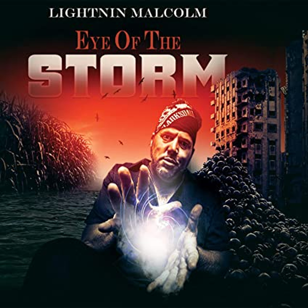 LIGHTIN' MALCOLM - EYE OF THE STORM