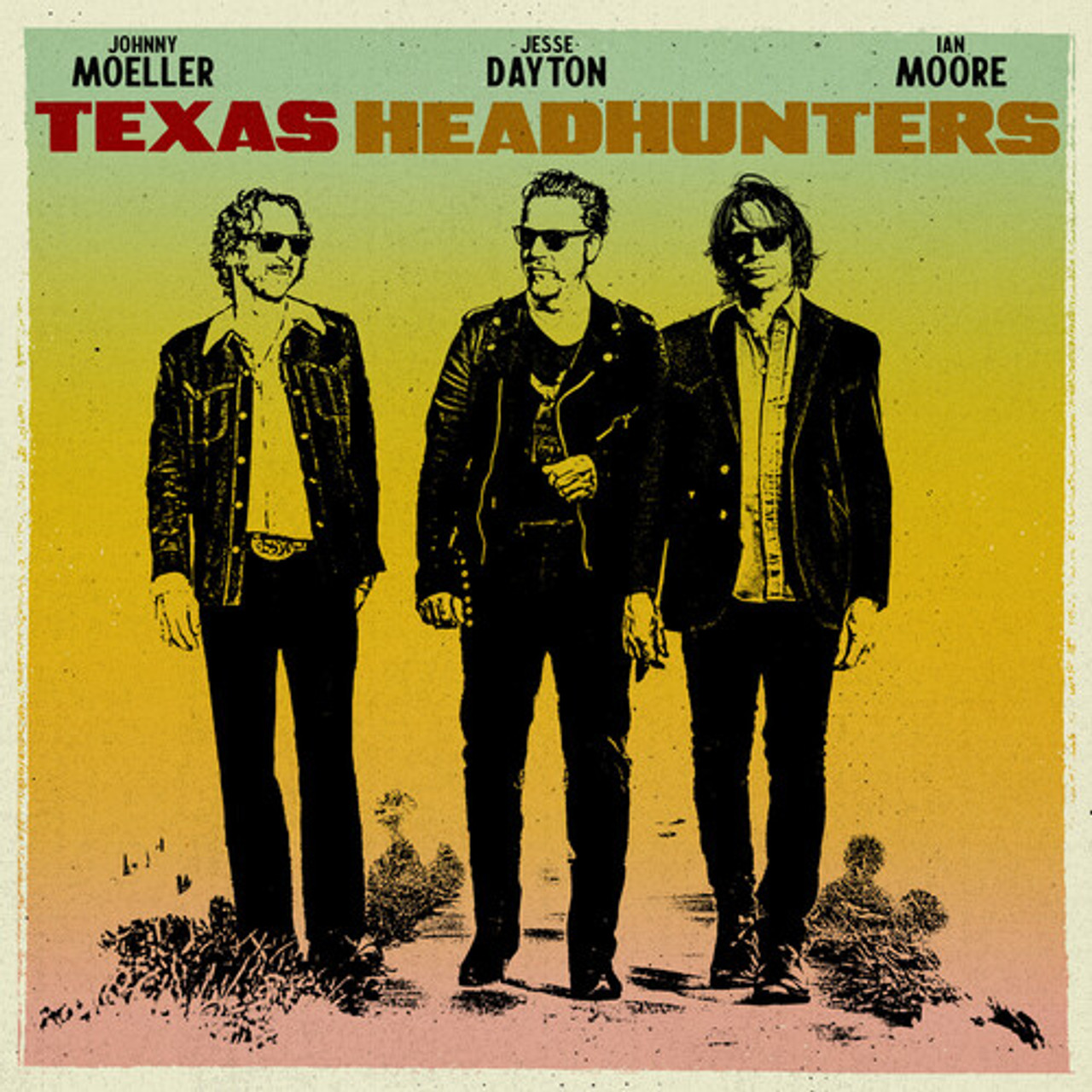 TEXAS HEADHUNTERS - Johnny Moeller, Ian Moore, and Jesse Dayton