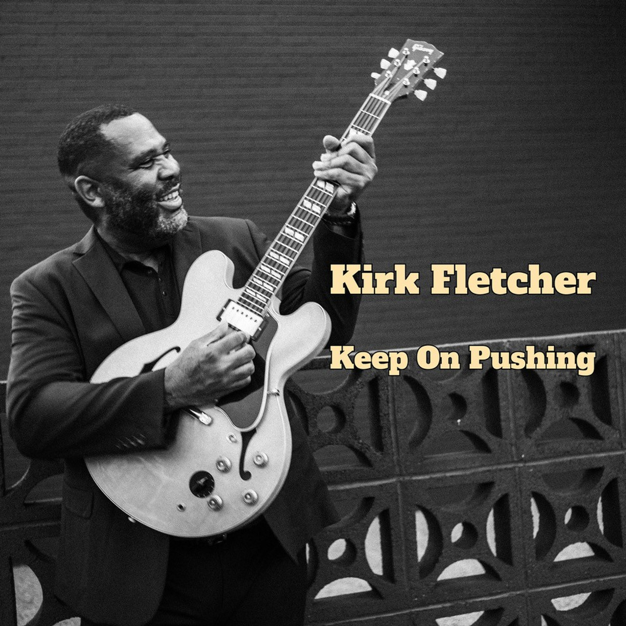 KIRK FLETCHER - KEEP ON PUSHING
