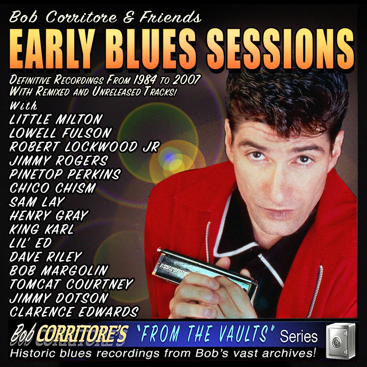 BOB CORRITORE & FRIENDS - EARLY BLUES SESSIONS