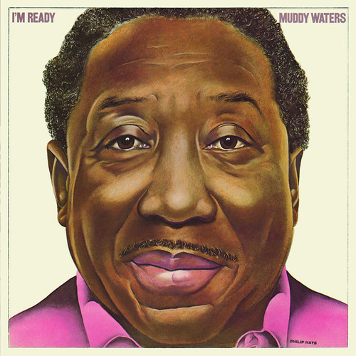 MUDDY WATERS - I'M READY 