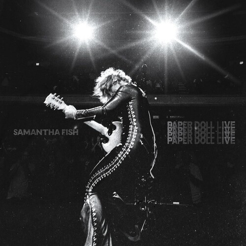 SAMANTHA FISH - PAPER DOLL LIVE