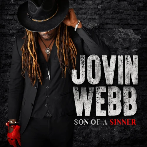 JOVIN WEBB - SON OF A SINNER