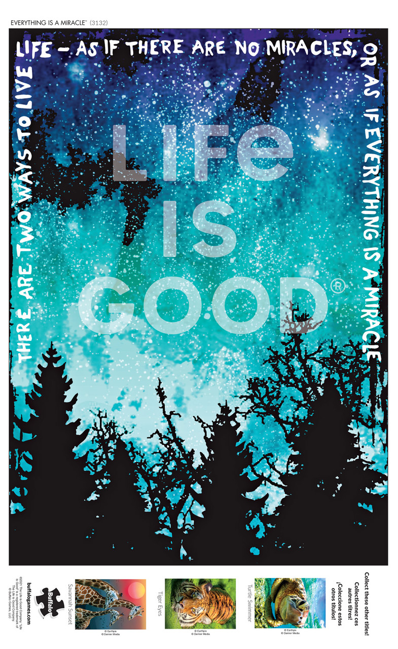 Life Is Good Everything Is A Miracle 500 Piece Jigsaw Puzzle Life Is Good Everything Is A Miracle 500 Piece Jigsaw Puzzle